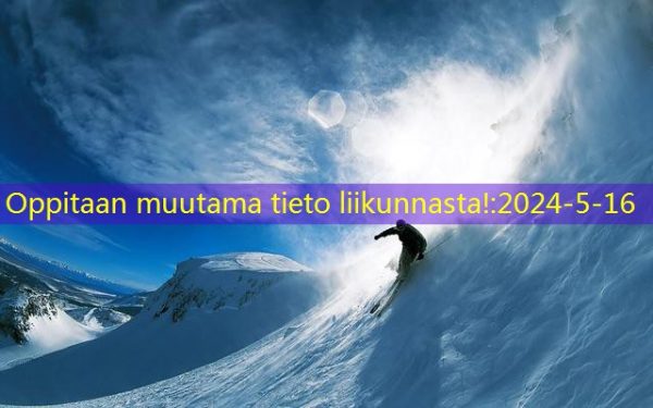 Oppitaan muutama tieto liikunnasta!